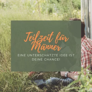 Teilzeit für Männer